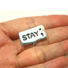 Load image into Gallery viewer, Semicolon Stay Pin